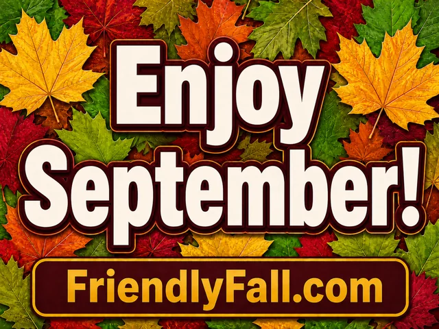 Yard sign reading ‘Enjoy September!’ over colorful maple leaves.